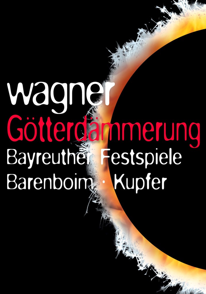 The Ring Cycle: Gotterdammerung