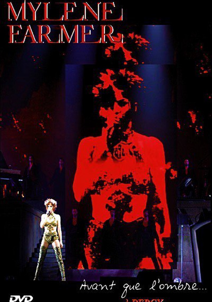 Mylène Farmer : Avant que l'ombre... à Bercy