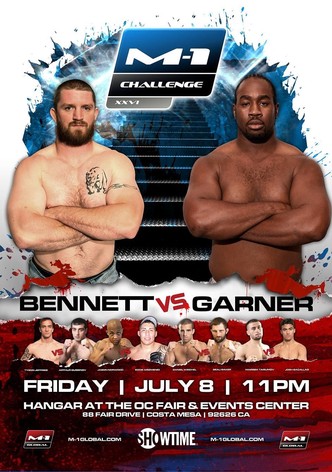 M-1 Challenge XXVI: Bennett vs. Garner 2