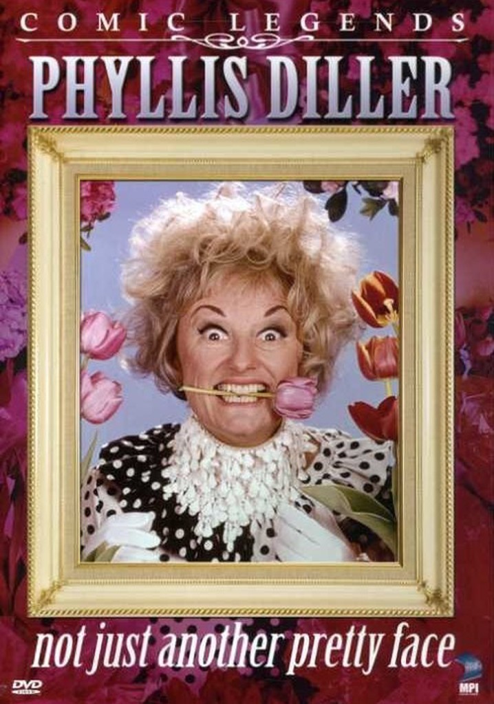 Phyllis Diller: Not Just Another Pretty Face