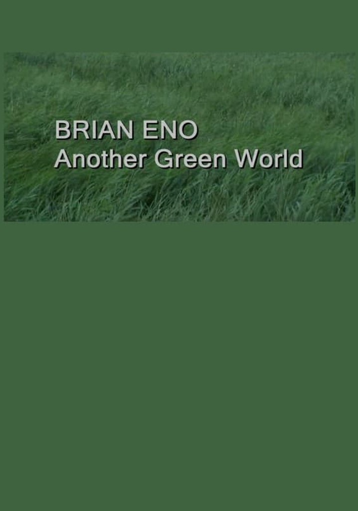 Brian Eno: Another Green World