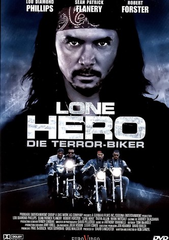 Lone Hero - Die Terror-Biker