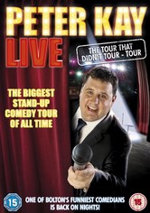 Peter Kay: The Tour That Didn't Tour Tour