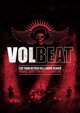 Volbeat - Live From Beyond Hell/Above Heaven