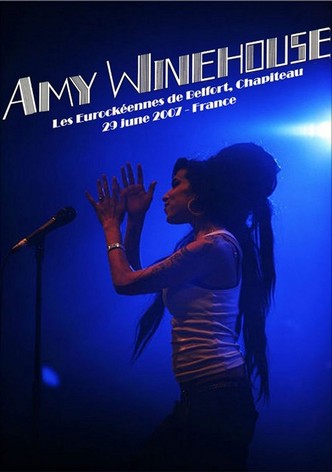 Amy Winehouse - Live at Les Eurockeennes de Belfort