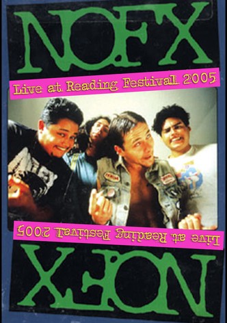 NOFX - Live at Reading Festival 2005