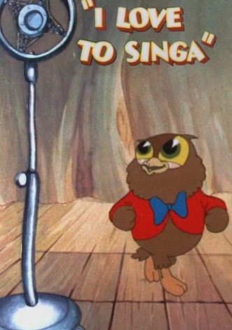 I Love to Singa