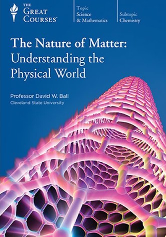 Die Natur der Materie: Die physikalische Welt verstehen