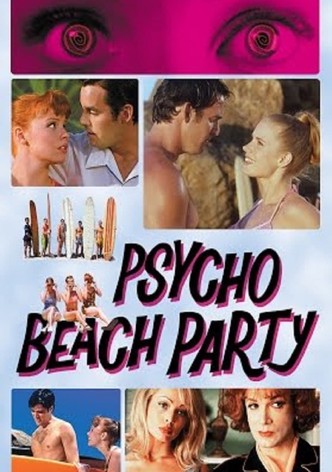 Psycho Beach Party