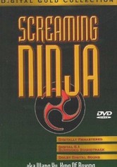 Screaming Ninja
