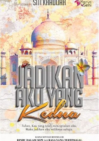 Jadikan Aku Yang Kedua