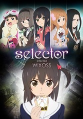 Selector Infected Wixoss - Staffel 1