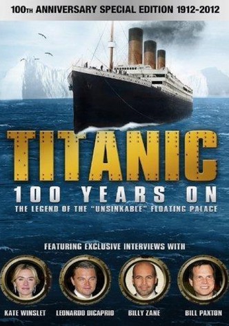 Titanic, 100 ans après le naufrage