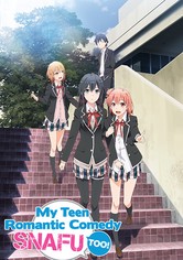 Yahari Ore no Seishun Love Comedy wa Machigatteiru.