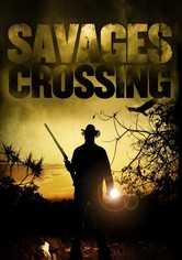 Savages Crossing