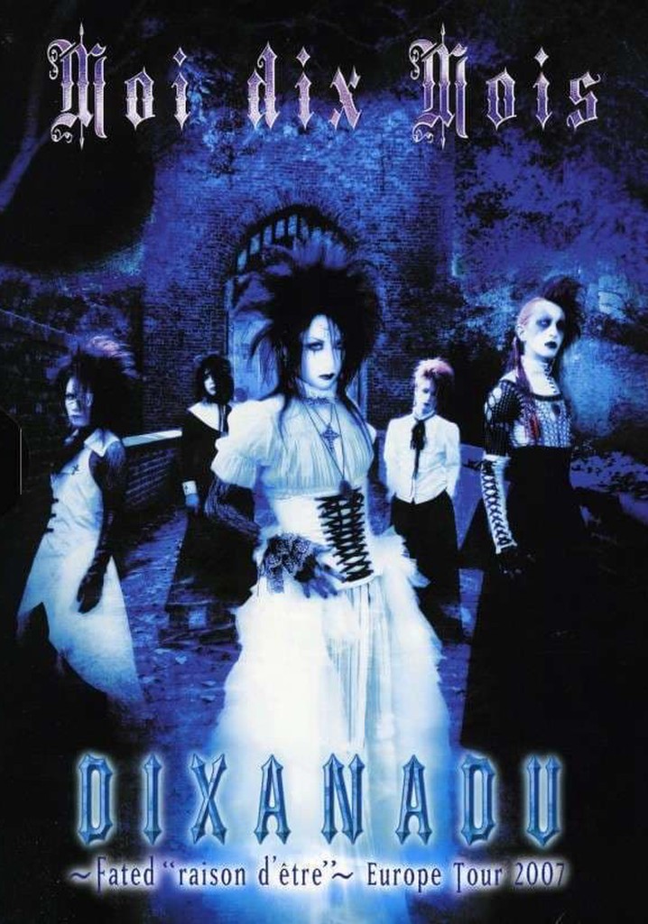 Moi dix Mois: DIXANADU