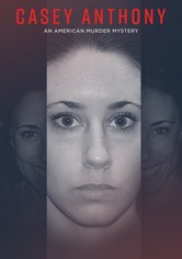 Casey Anthony: A mãe mais odiada da América