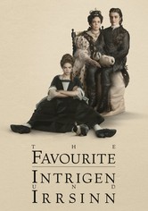The Favourite - Intrigen und Irrsinn