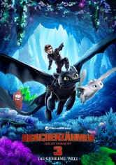 Drachenzähmen leicht gemacht 3: Die geheime Welt