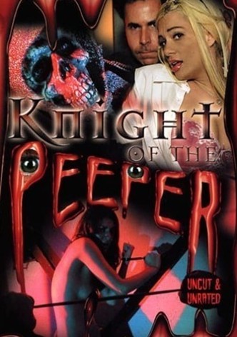 Knight of the Peeper