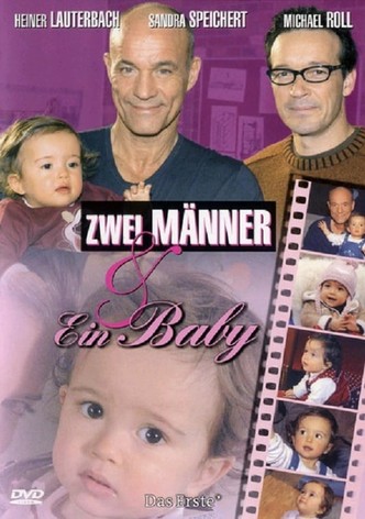 Zwei Männer und ein Baby