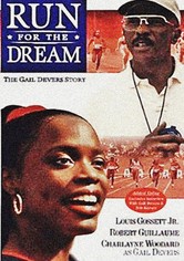 Run for the Dream: The Gail Devers Story