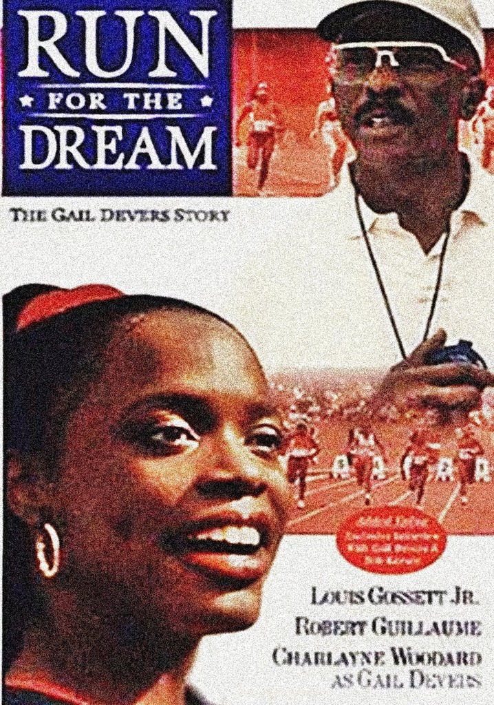 Run for the Dream: The Gail Devers Story