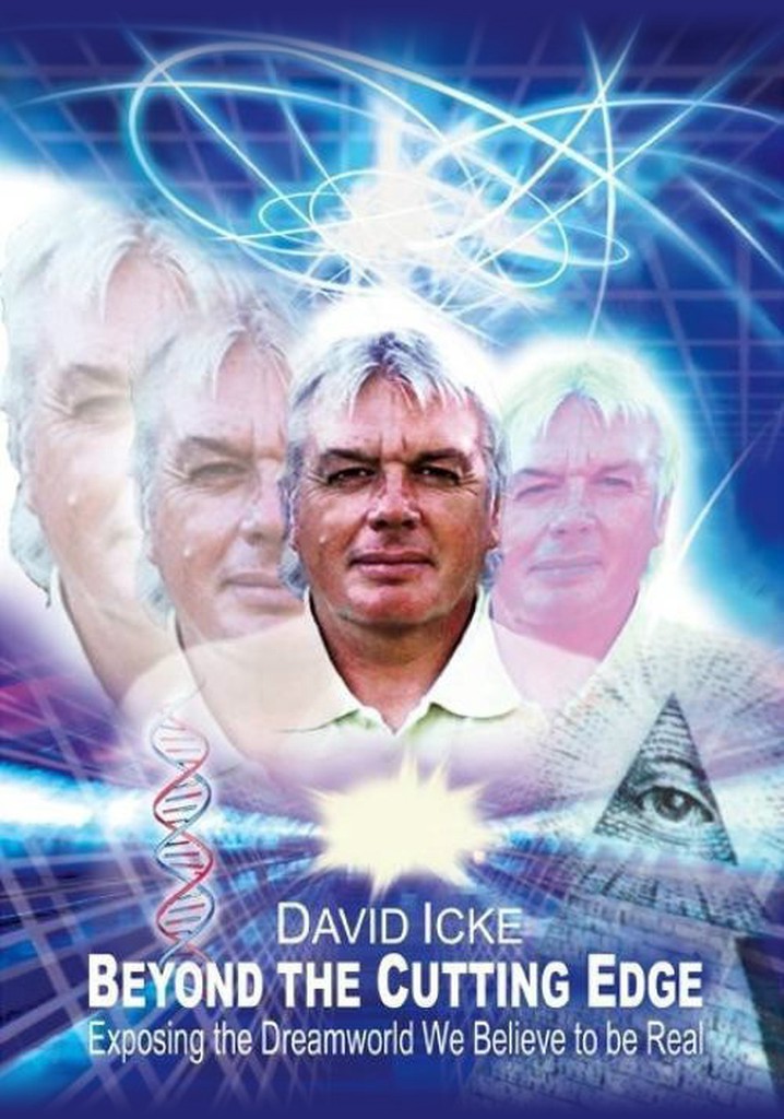 David Icke: Beyond the Cutting Edge