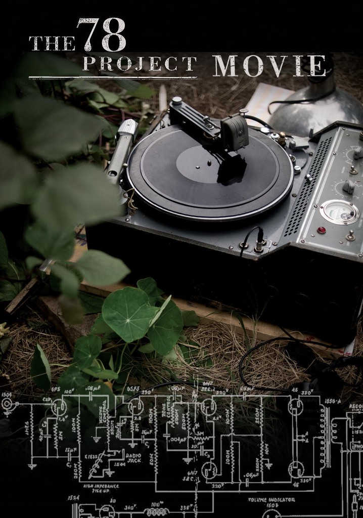 The 78 Project Movie