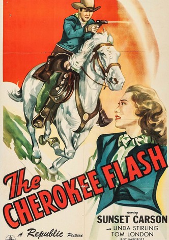 The Cherokee Flash