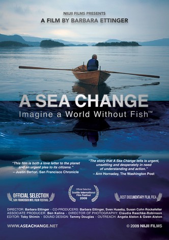A Sea Change