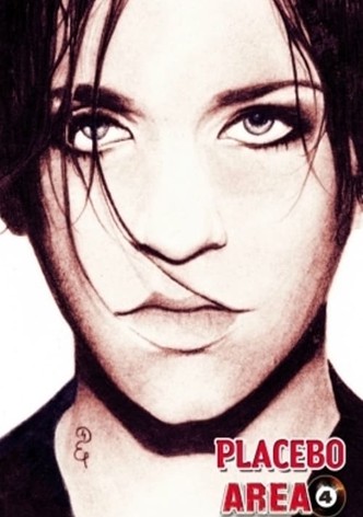 Placebo: Live at Area 4