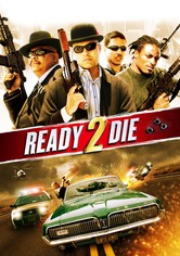 Ready 2 Die