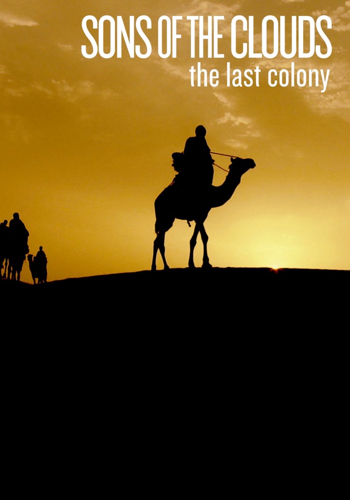 Sons of the Clouds: The Last Colony