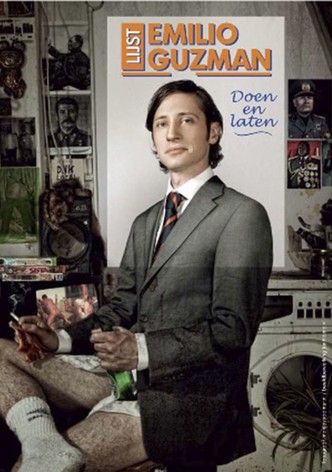 Emilio Guzman: Doen en laten