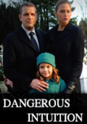Dangerous Intuition