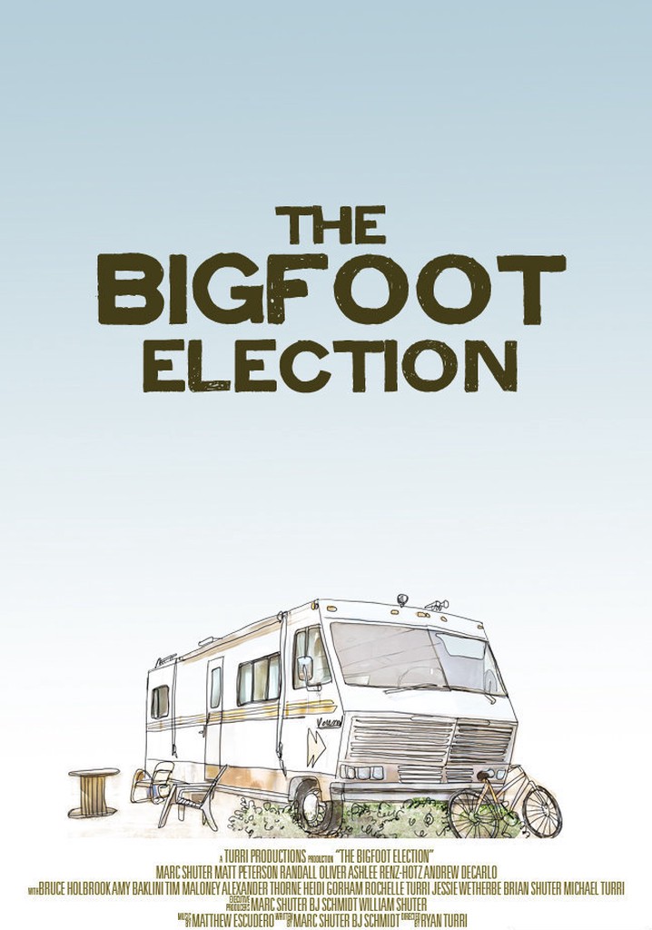 The Bigfoot Election