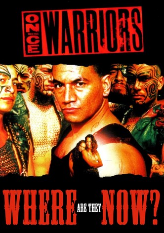 Once Were Warriors: Where Are They Now?