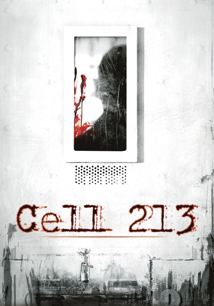 Cell 213 streaming: where to watch movie online?