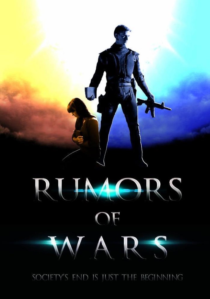 Rumors of Wars
