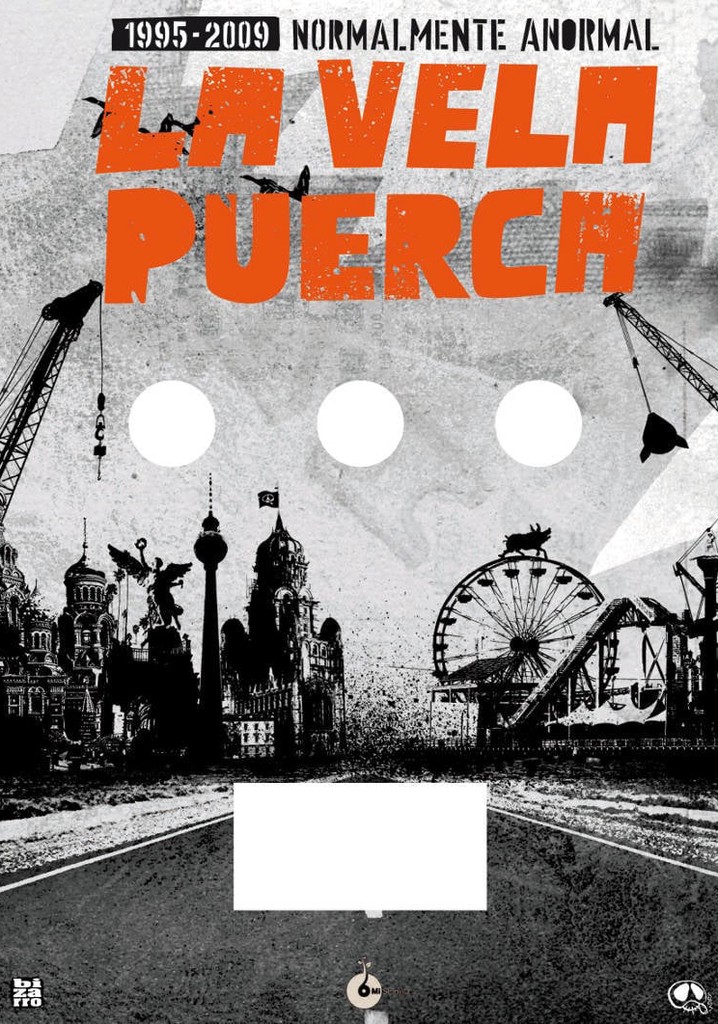 La Vela Puerca - Normalmente Anormal