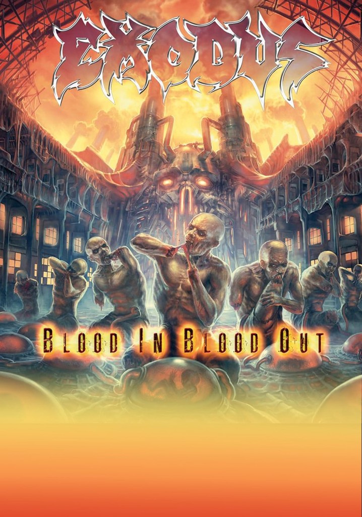 Exodus ‎- Blood Upon the Goat: The Making of Blood In, Blood Out