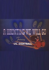 A Haunting We Will Go