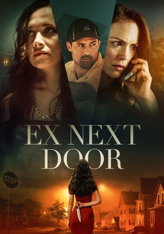 The Ex Next Door
