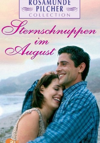 Rosamunde Pilcher: Sternschnuppen im August