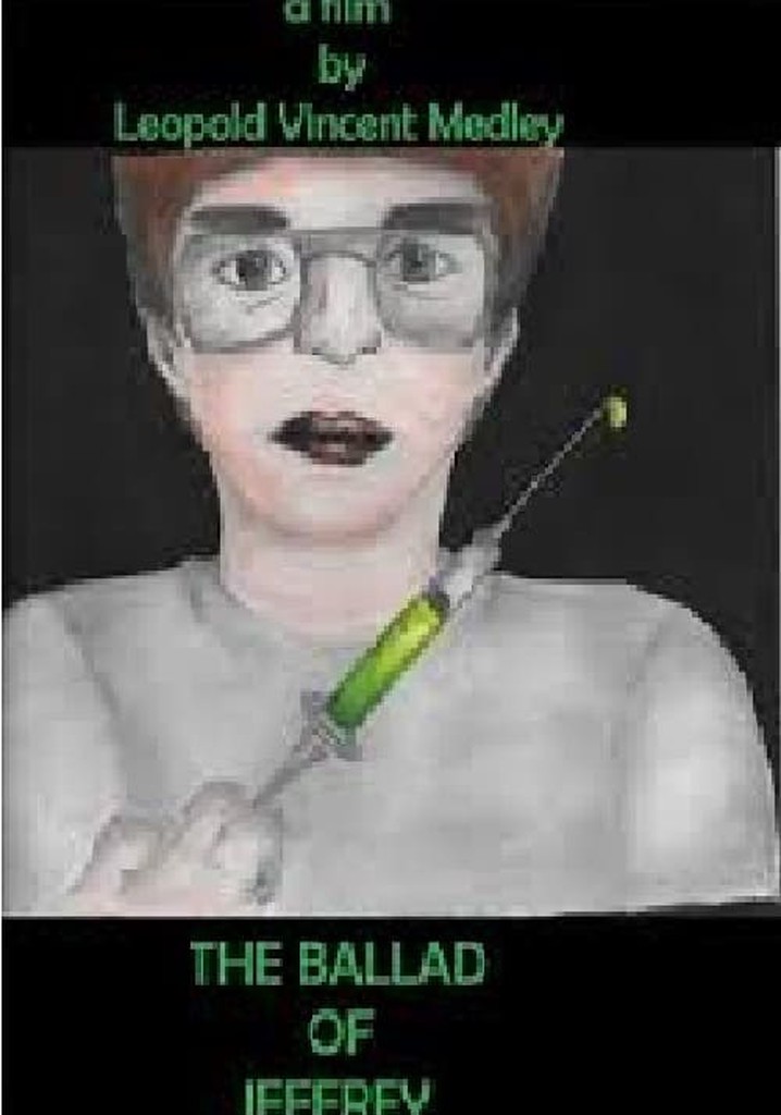 The Ballad of Jeffrey