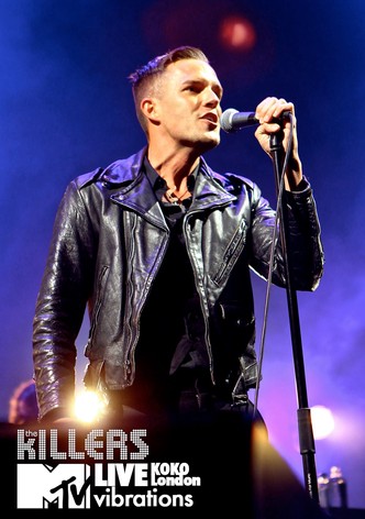 The Killers: MTV Live Vibrations