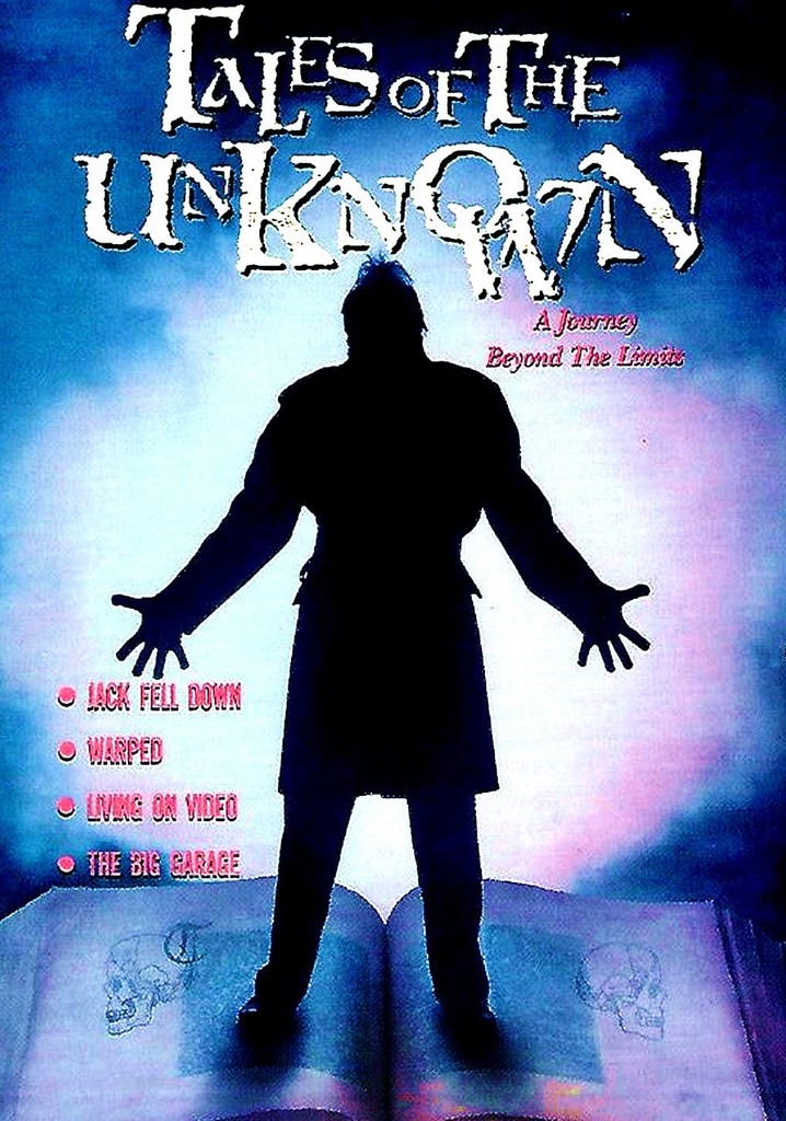 Tales of the Unknown