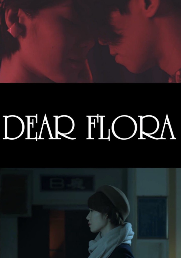 Dear Flora