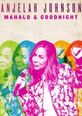 Anjelah Johnson: Mahalo & Goodnight